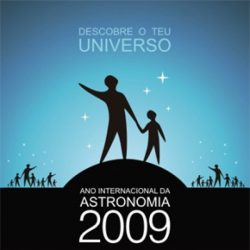 O Ano da Astronomia. Por que 2009 é o Ano da Astronomia